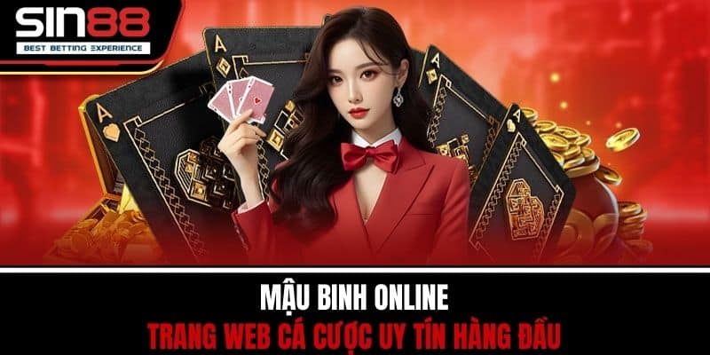 Mậu Binh Online - Trang Web Cá Cược Uy Tín Hàng Đầu 1 Mậu Binh Online - Trang Web Cá Cược Uy Tín Hàng Đầu
